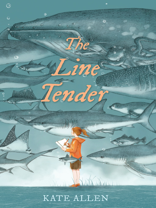 Title details for The Line Tender by Kate Allen - Available